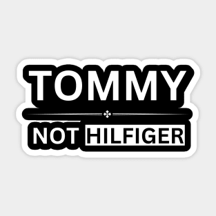 SUPPORT TOMMY – Stand for the Cause Sticker